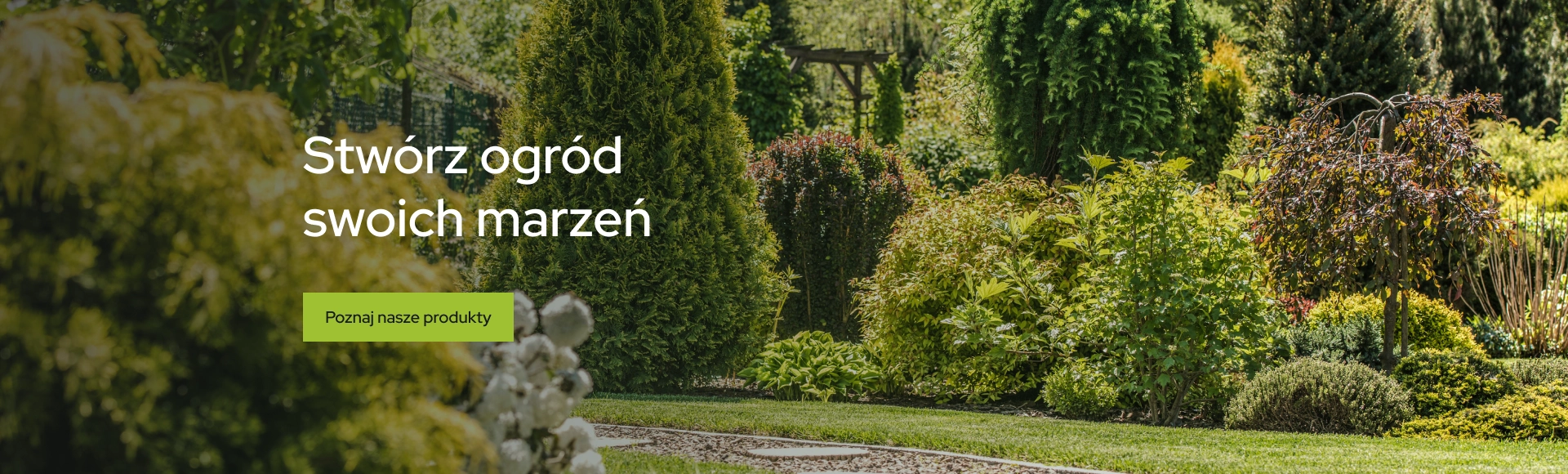 Stwórz ogród swoich marzeń